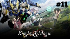 Knight & Magic Episode 11 Sub Indo