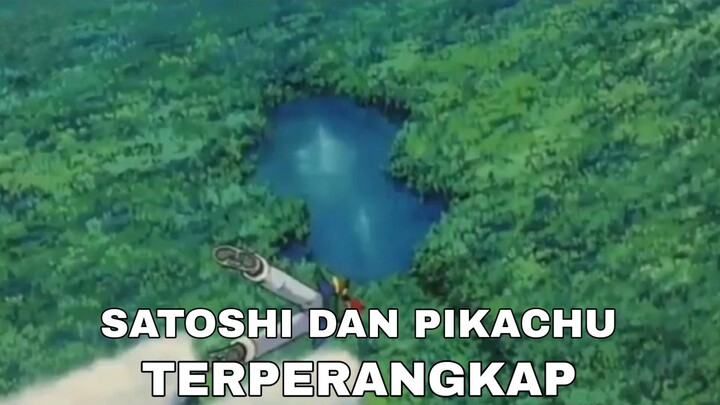 Dan akhirnya Satoshi dan Pikachu ??