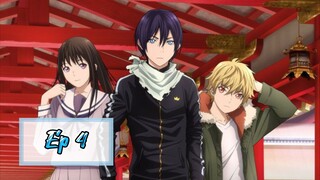 Noragami Aragoto Ep 4