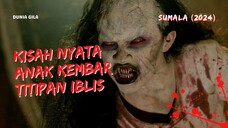 SUMALA ANAK KEMBAR HASIL PESUGIHAN - PART 3