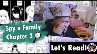 THIS FAMILY IS WILDIN' | Let's Read! SPY X FAMILY, Chapter 3 | Midnight Snacks