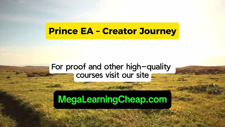 Prince EA – Creator Journey