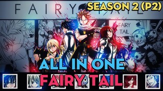 ALL IN ONE "Hội Đuôi Tiên" | Season 2 (P2) | AL Anime