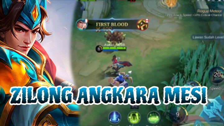 ZILONG ANGKARA MESI
