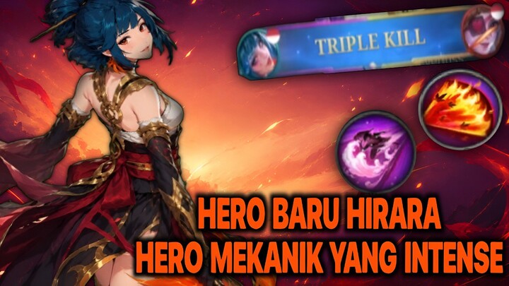 HIRARA HERO BUTUH ITEM DAN MEKANIK - MLBB HIGHLIGHT