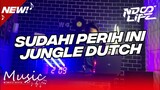DJ SUDAHI PERIH INI JUNGLE DUTCH TIKTOK FULL BASS 2023 [NDOO LIFE]