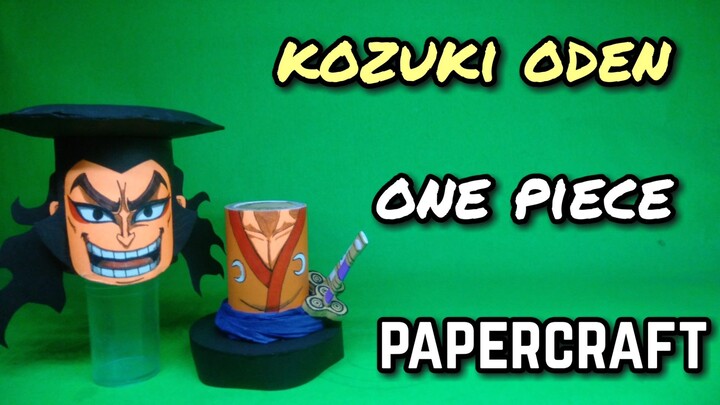 Kozuki Oden (One Piece) Papercraft