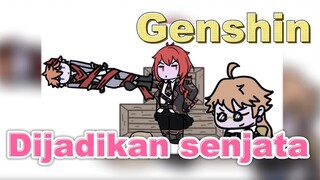 Dijadikan senjata