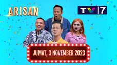 ARISAN FULL EPISODE TERBARU, JUM'AT 03 NOVEMBER 2023