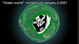 【trollge】2021年1月3日，“绿色世界”事件