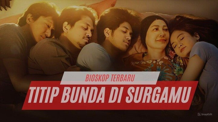 TITIP BUNDA DI SURGAMU (2026) - FILM BIOSKOP TERBARU