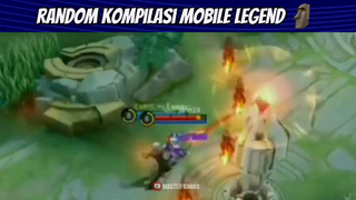 RANDOM KOMPILASI MOBILE LEGEND 🗿