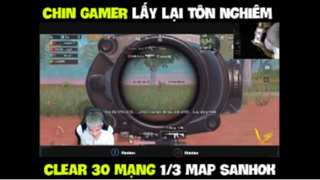 Chin lấy lại tôn nghiêm clear 30 mạng 1/3 map Sanhok