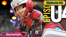 Mechamato (Season 01) (Episode 04)