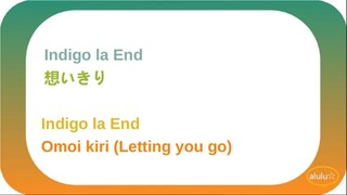 Indigo la end - Omoi kiri