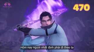 EP470 | Dụ dỗ Tần Trần đi đến không gian trì | Võ Thần Chúa Tể
