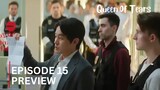 Queen of Tears | Episode 15 Preview