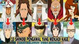 PAKE ORANG DALAM !!! Inilah 10 SHINOBI PENGAWAL Yang Menjadi KAGE SELANJUT-Nya