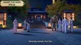 Agaist the Gods | EPS 26 | 720p Subtitle Indonesia