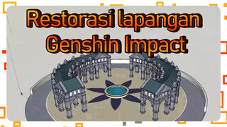 Restorasi lapangan Genshin Impact