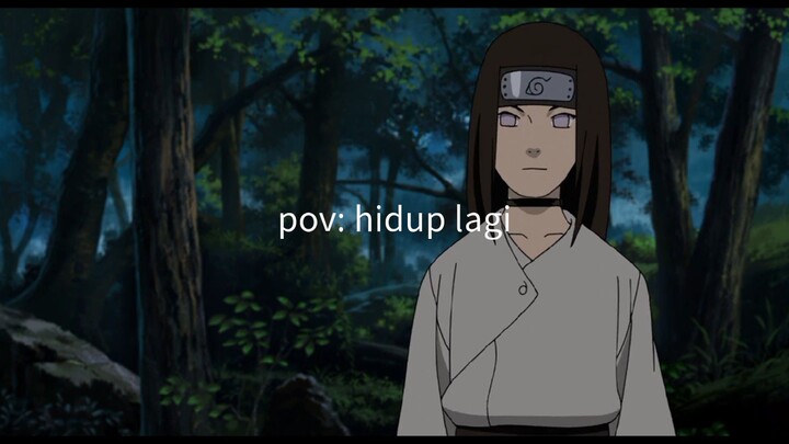 ketika neji hidup