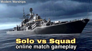 Modern Warships: SOLO vs SQUAD gameplay.