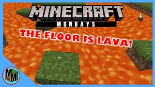 I PLAYED THE FLOOR IS LAVA | MINECRAFT MONDAYS | JIMMY VEGAS