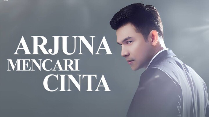 "Arjuna Mencari Cinta" Intro/Opening