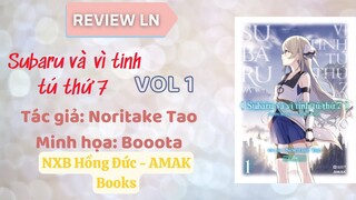 Review LN #25: Subaru và vì tinh tú thứ 7 - AMAK Books