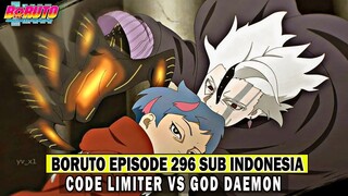 BORUTO EPISODE 296 Sub Indo - PERTARUNGAN CODE VS DAEMON