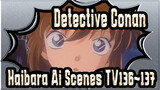 Detective Conan
Haibara Ai Scenes TV136~137_C