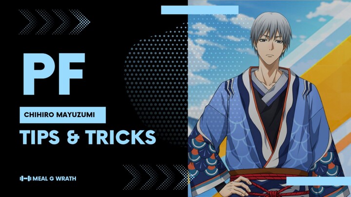 [KBSR] Tips & Tricks!!! Chihiro Mayuzumi Skill, Trait & Ability Set Up!!!