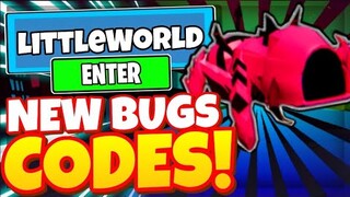 LITTLE WORLDS CODES *NEW BUGS UPDATE* ALL NEW WORKING CODES in Roblox Little Worlds