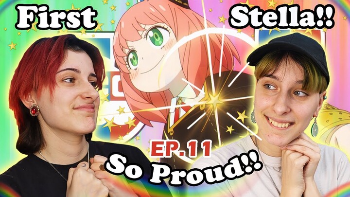 WE’RE SO PROUD!!! SPY X FAMILY Episode 11 REACTION / STELLA