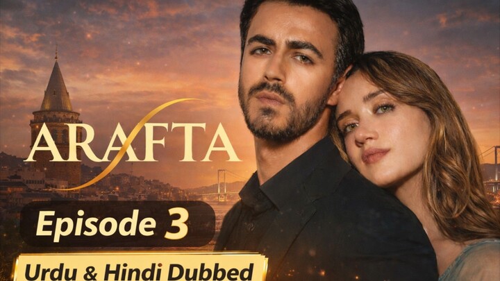 Arafat drama hindi episode 3