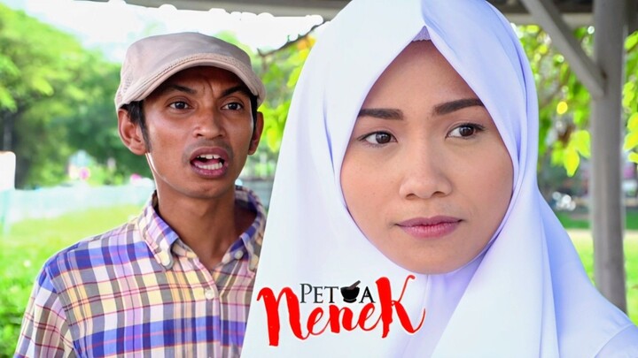 Petua Nenek (E2) 👵🏻