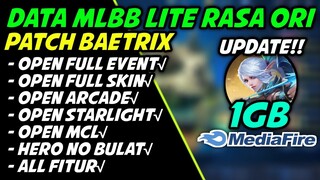Data Mlbb Lite Rasa Ori 1GB Patch Baetrix | Ml Lite | Mlbb lite Ori|Cara Atasi Lag-Patah Patah