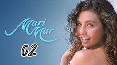 EP.2 | MARIMAR | TAGALOG DUB
