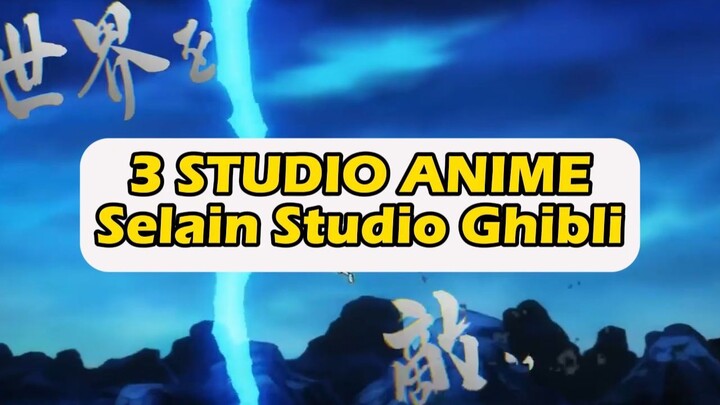 Selain Studio Ghibli, Ada Studio Apa Lagi?