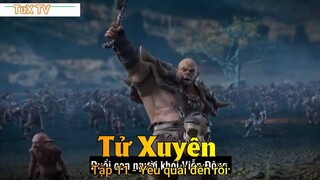 Tử Xuyên Tập 11 - Yêu quái đến rồi