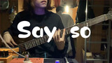 "Say So" - Bass Cover | How to Keep Your Roommate Awake