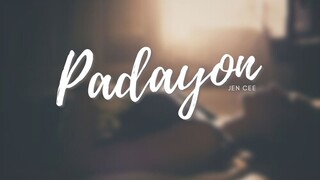 Jen Cee - Padayon | Official Lyric Video