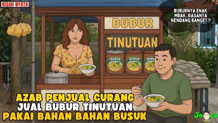 AZAB PENJUAL CURANG JUAL BUBUR TINUTUAN PAKAI BAHAN BAHAN BUSUK