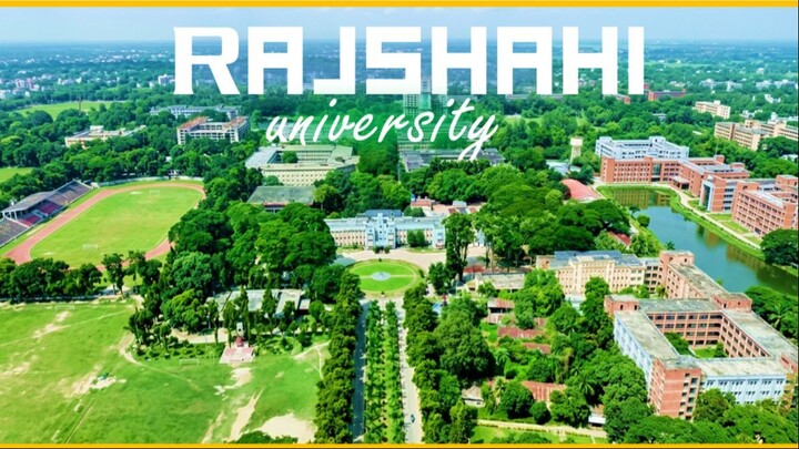 Rajshahi university. রাজশাহী বিশ্ববিদ্যালয়। রাজশাহী