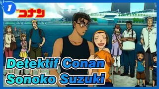 Detektif Conan | [Sonoko Suzuki] Keberuntungan Jelek Dalam Cinta_B1