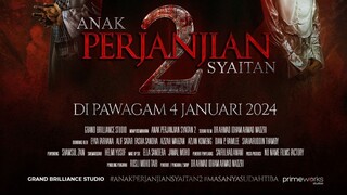Anak Perjanjian Syaitan 2 – SUBTITLE INDONESIA (2024)