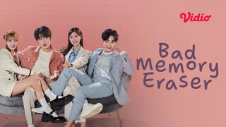 (INDO SUB) EPS. 7 BAD MEMORY ERASER || Drakor on going Agustus 2024