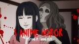 3 Anime HOROR 2023|udah pada nonton belum?