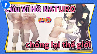 Cửu Vĩ Hồ NATURO|[Obito Uchiha]Chỉ khi tôi chống lại thế giới thì nó mới có thể hợp nhất_1