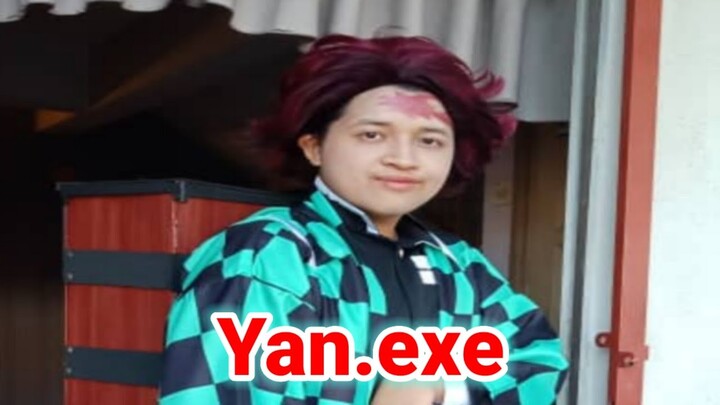 Yan.exe Nhưng tôi là Tanjiro (Video Cuối)